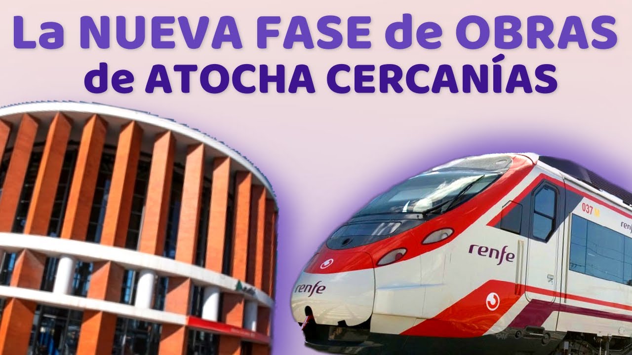 ⛔️ AVANCES y NOTICIAS en las OBRAS de MEJORA de ATOCHA CERCANÍAS y los Túneles de SOL y Recoletos⛔️