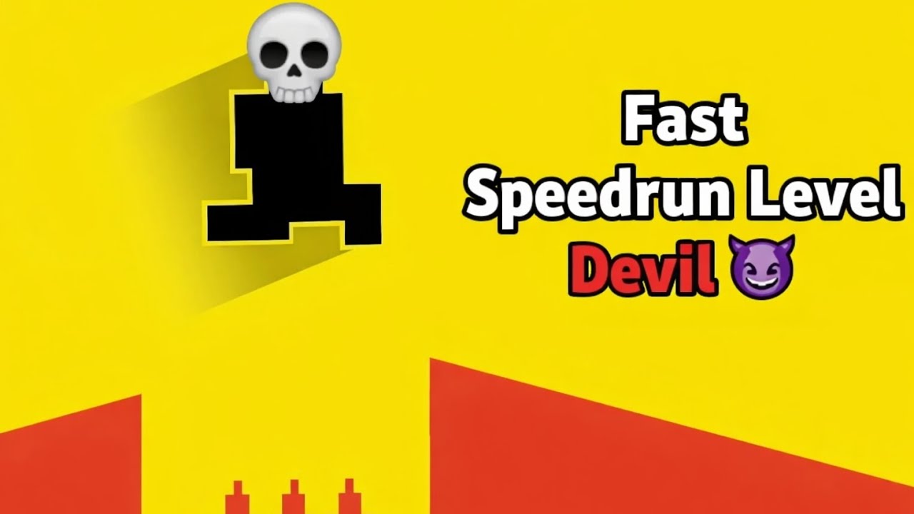 FINAL LEVEL DEVIL MODE SPEEDRUN 😈🔥 (NO Death)