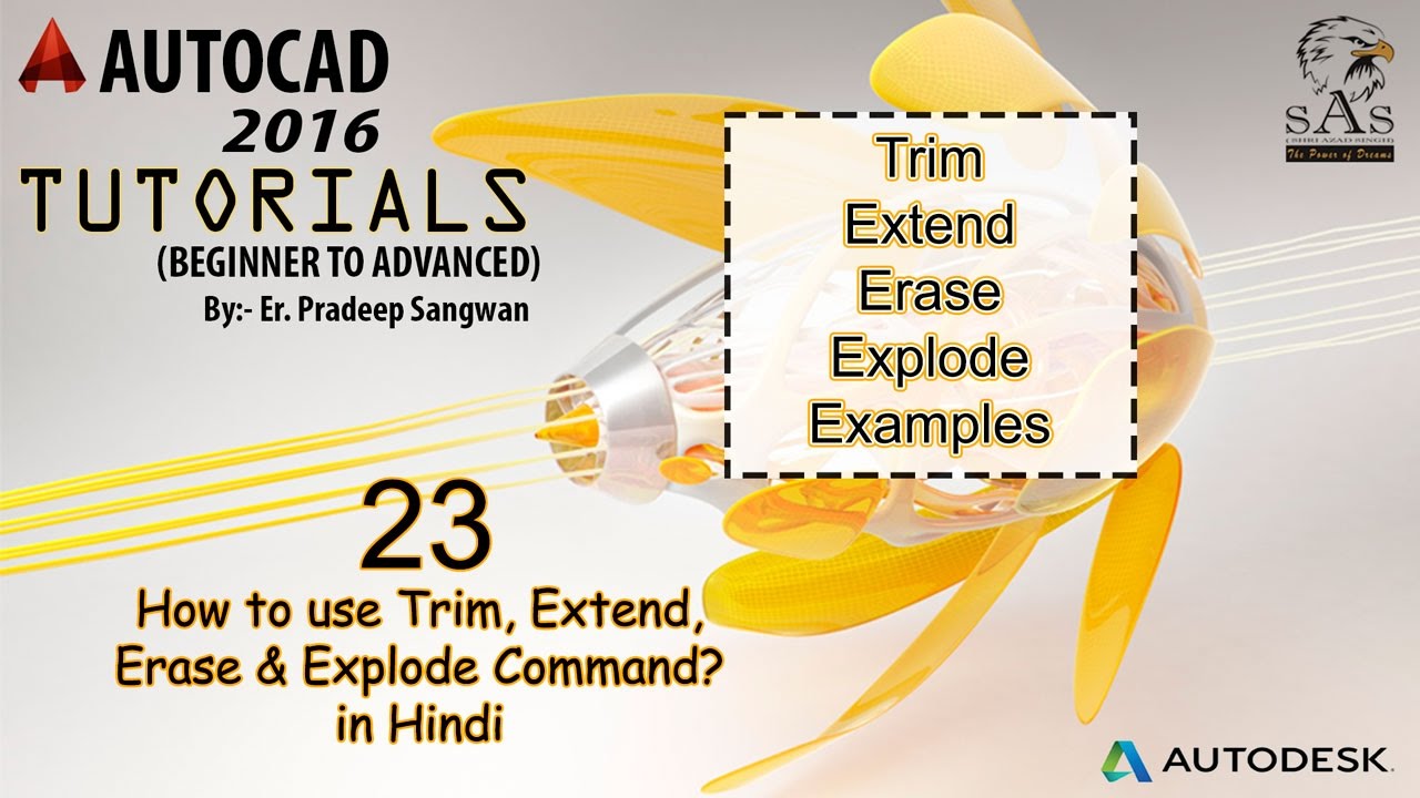 Autocad 2016 – 23. How to use Trim, Extend, Erase & Explode Command?
