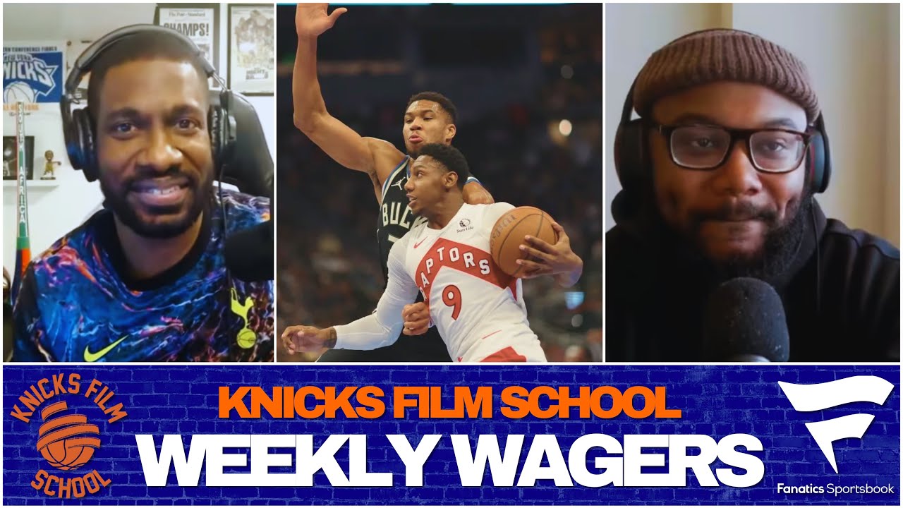 GIANNIS TRADE SZN BEGINS! PLUS: How To Bet The RJ Barrett Game? | Weekly Wagers | Knicks Film School