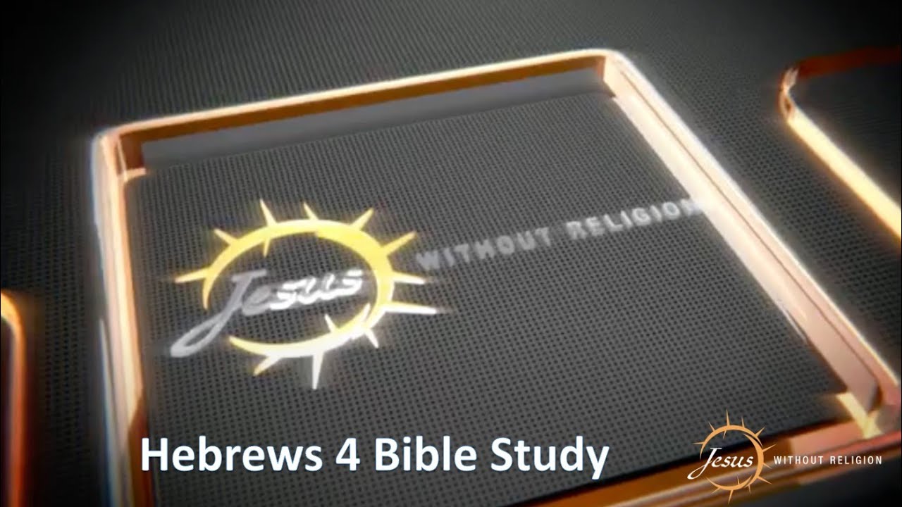Hebrews 4 Bible Study