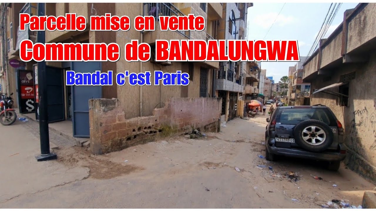 👉RDC/KINSHASA/COMMUNE DE BANDALUNGWA (BANDAL)/PARCELLE MISE EN VENTE DE 6m/25 ,BON EMPLACEMENT 