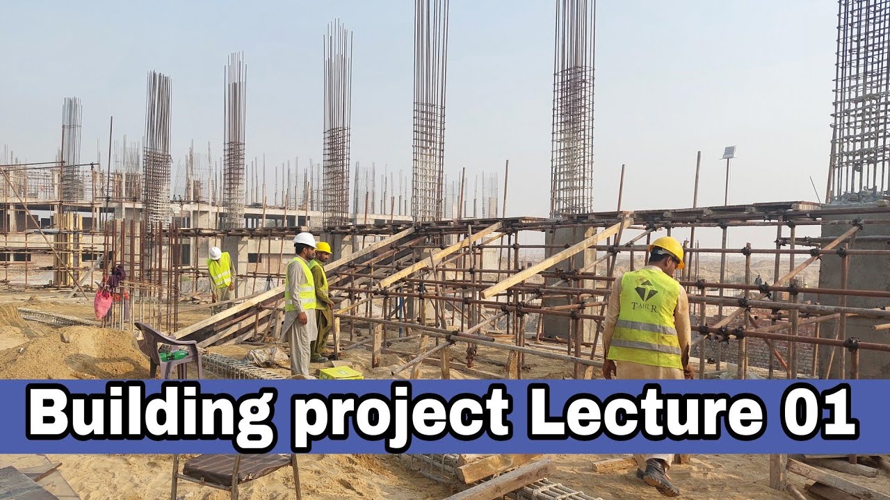 Building project lecture 01 with details.