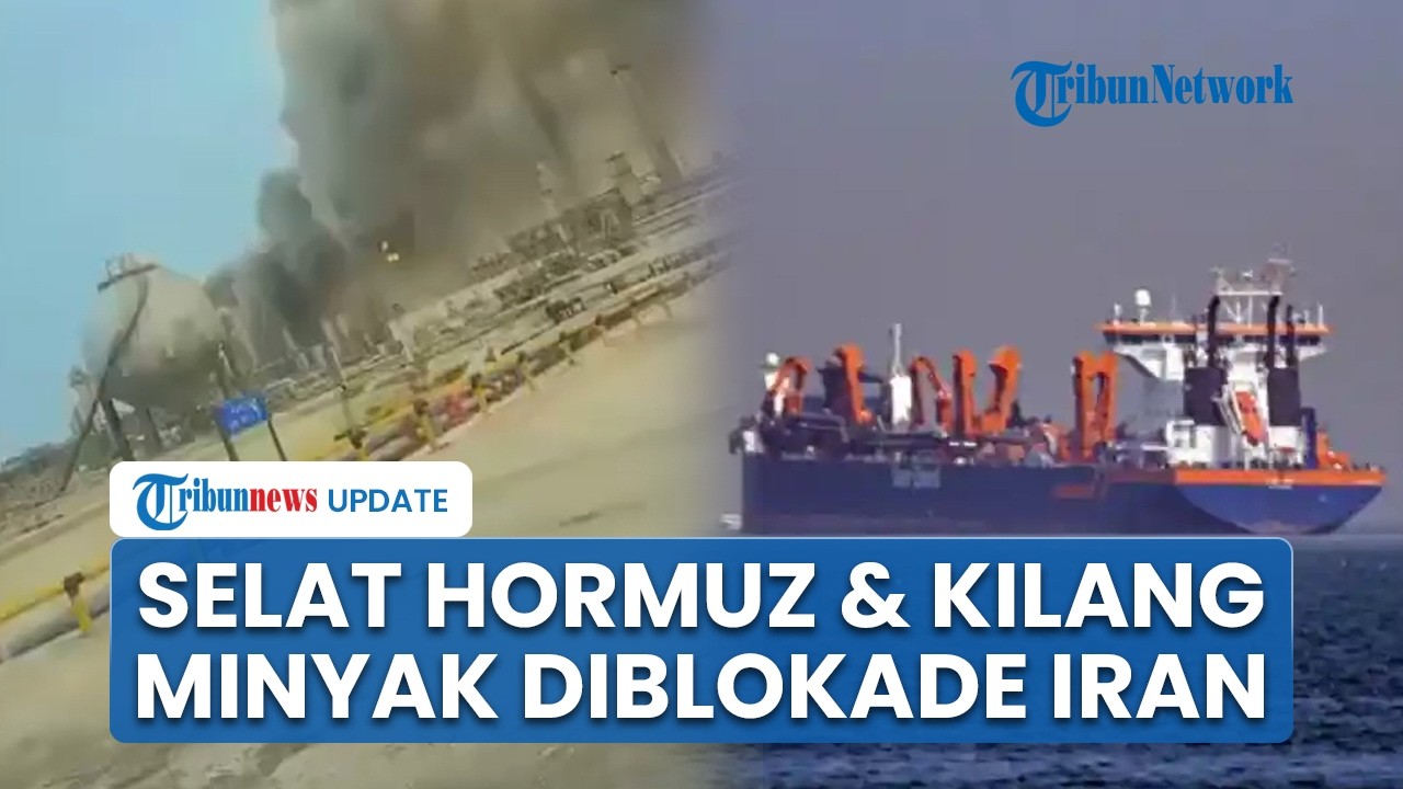 Iran Blokade Selat Hormuz, Para Pedagang Rebutan Pasokan Minyak dari Kilang Luar Timur Tengah