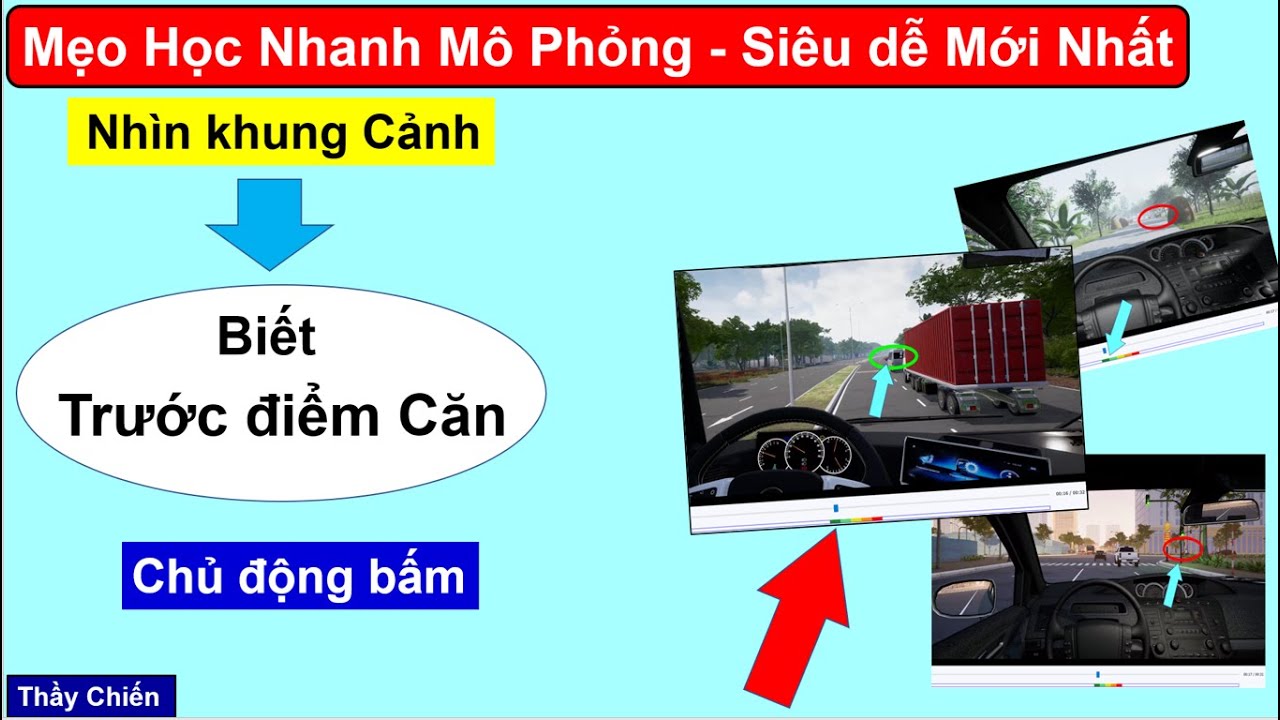 Mẹo Học nhanh 120 Tình Huống Mô phỏng năm 2025 - đơn giản nhất?Thầy Chiến