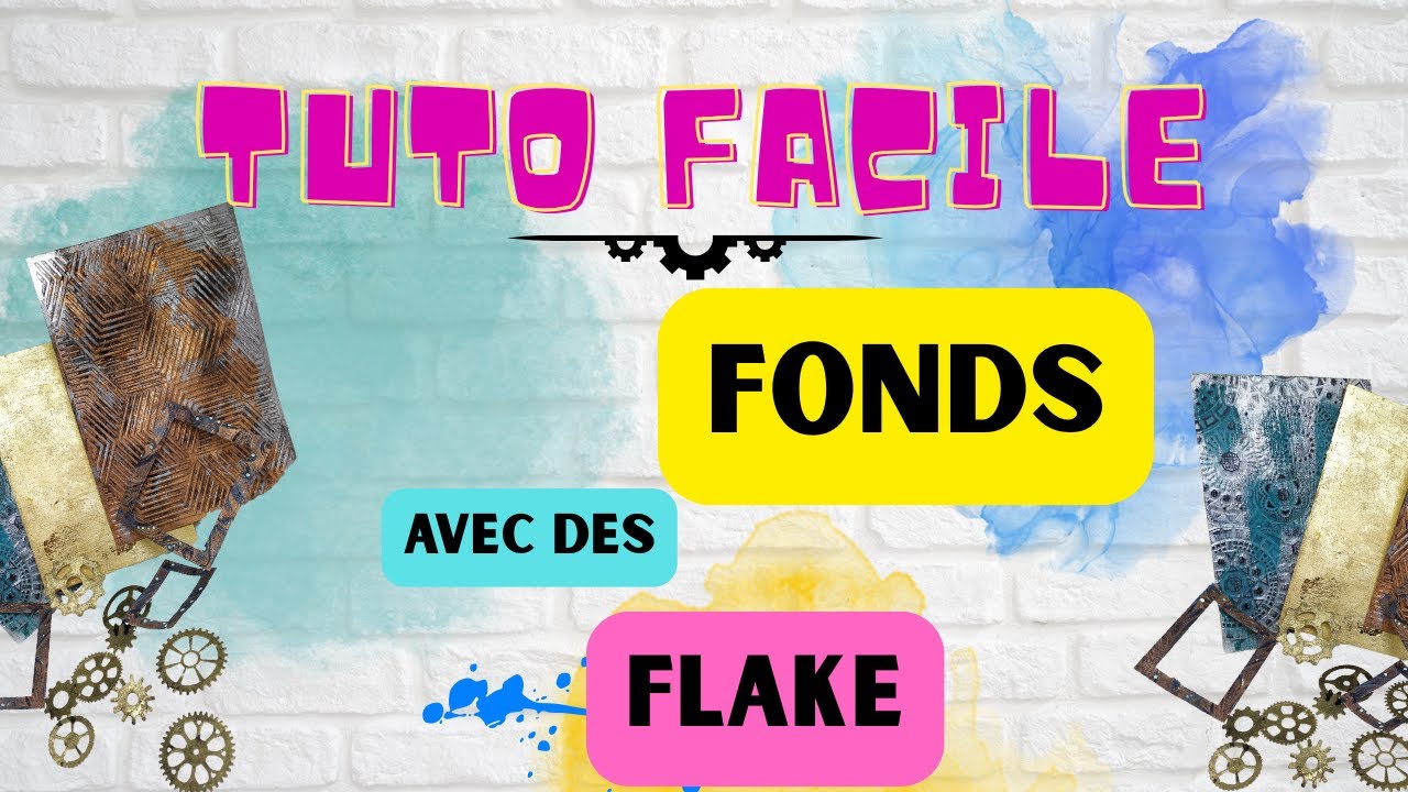 TUTO FACILE SUBLIMEZ VOS PROJETS DE SCRAPBOOKING / Transformez vos Flakes en fond métal brossé