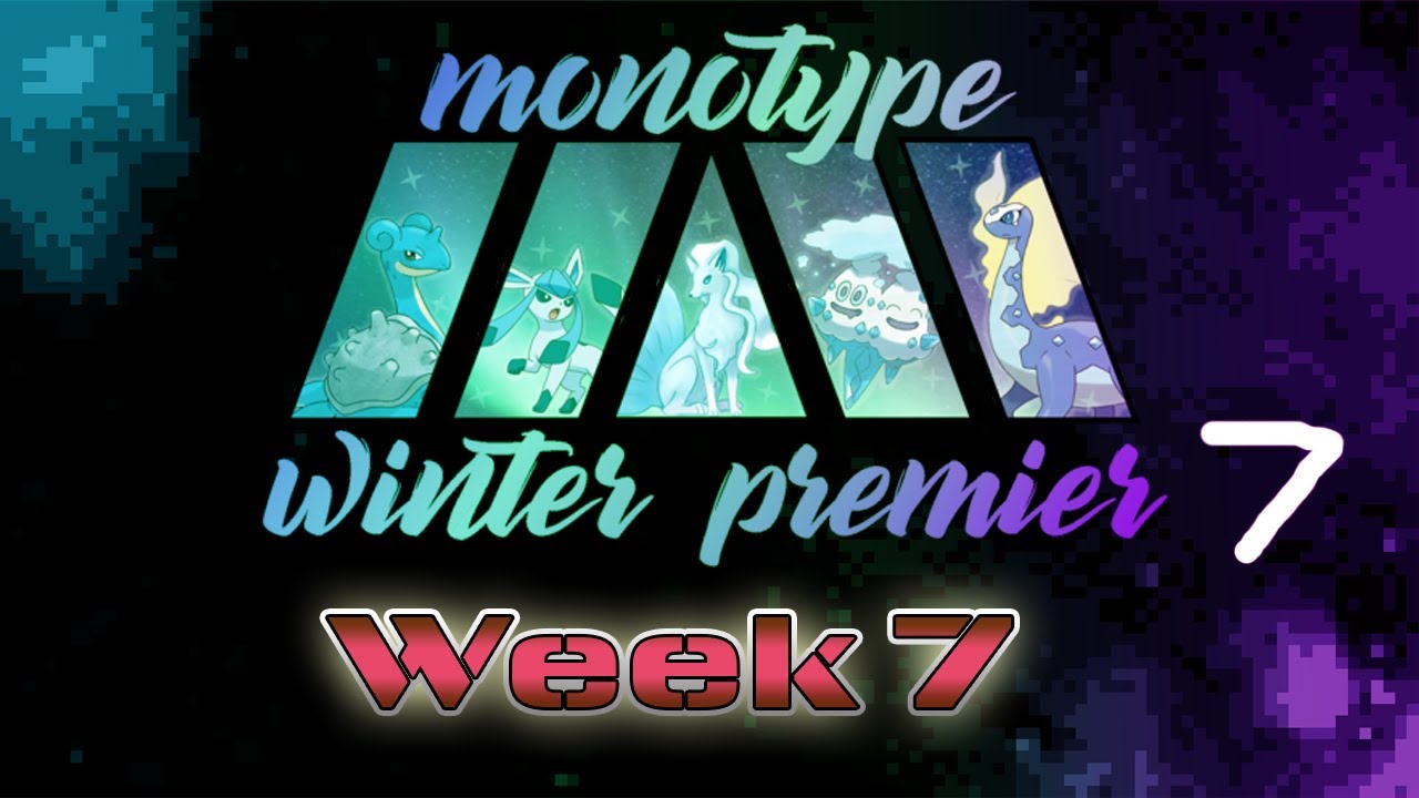 The Final Full Week! Monotype Winter Premier VII Week 7 Overview
