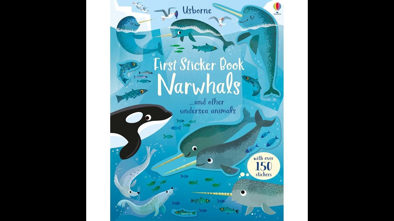 First sticker book narwhals and other undersea animals