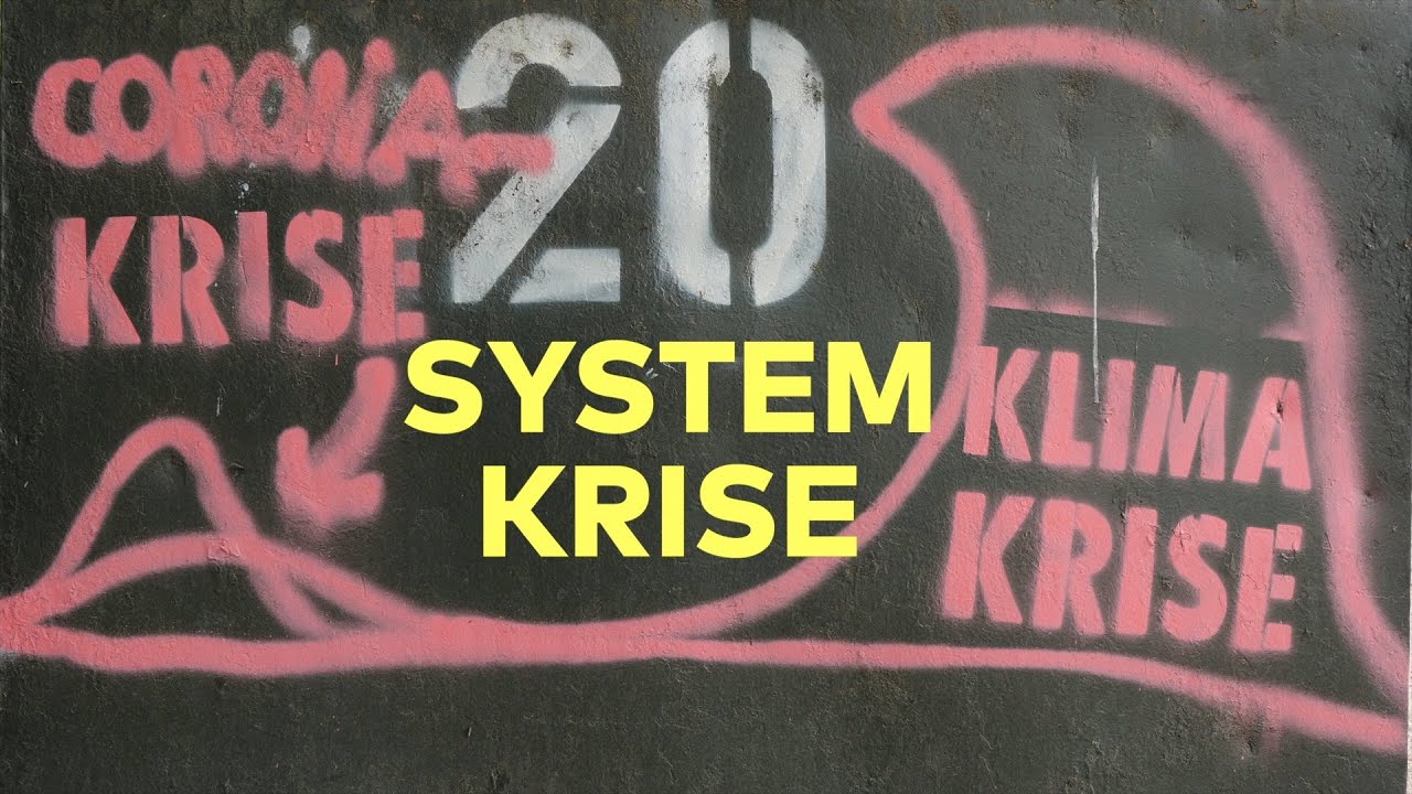 SYSTEMKRISE ein Film von John Mio Mehnert &uuml;ber Klima, Kapitalismus und Corona.