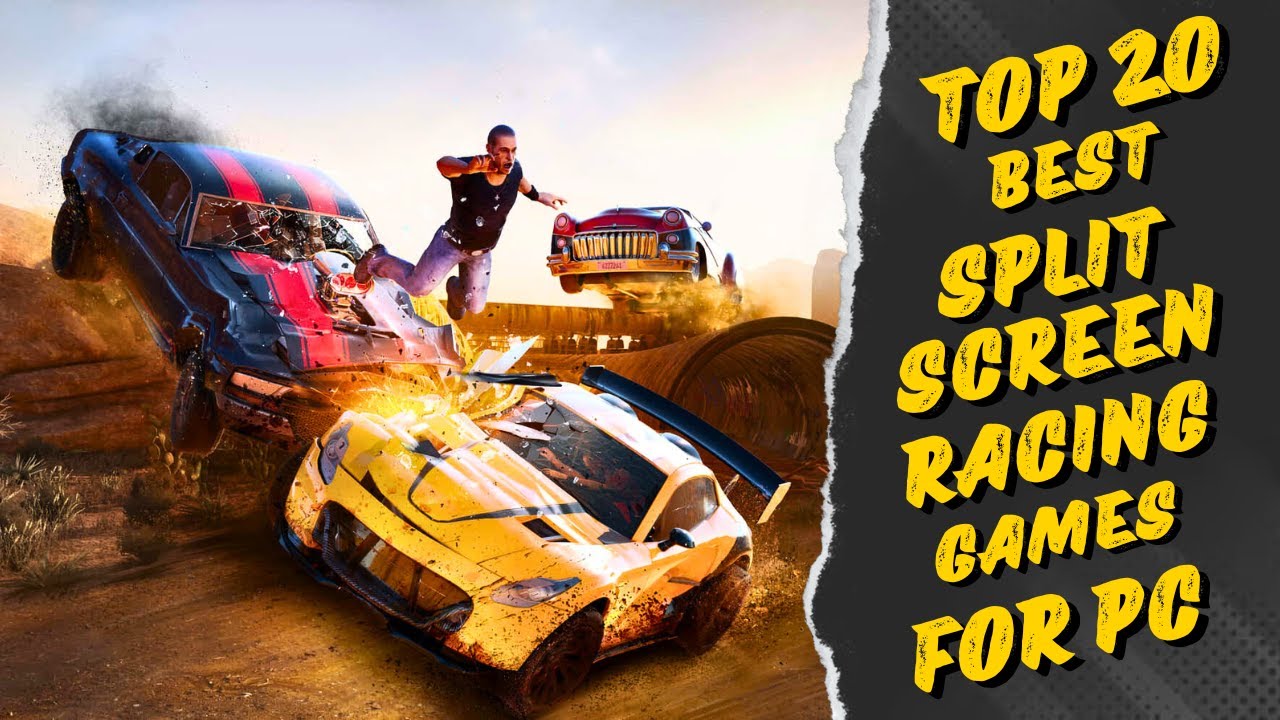 Top 20 Best Split Screen Racing Games for PC Without Nucleus Co op (2024)