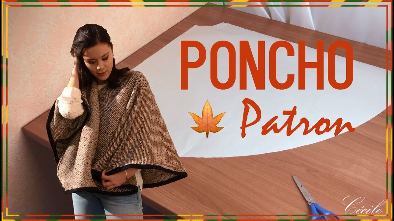 DIY Couture - Faire le patron d'un poncho | Cecile