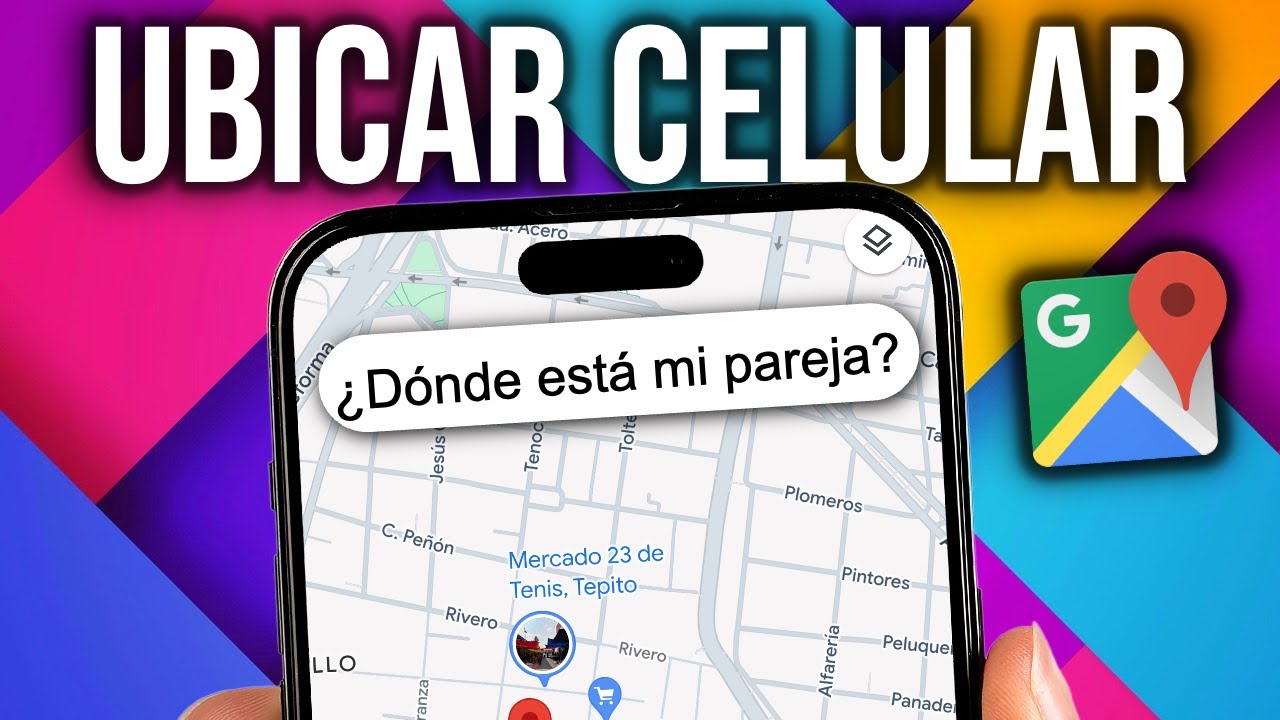 ✅ C&oacute;mo RASTREAR un celular por su N&uacute;mero en Google Maps GRATIS 2025