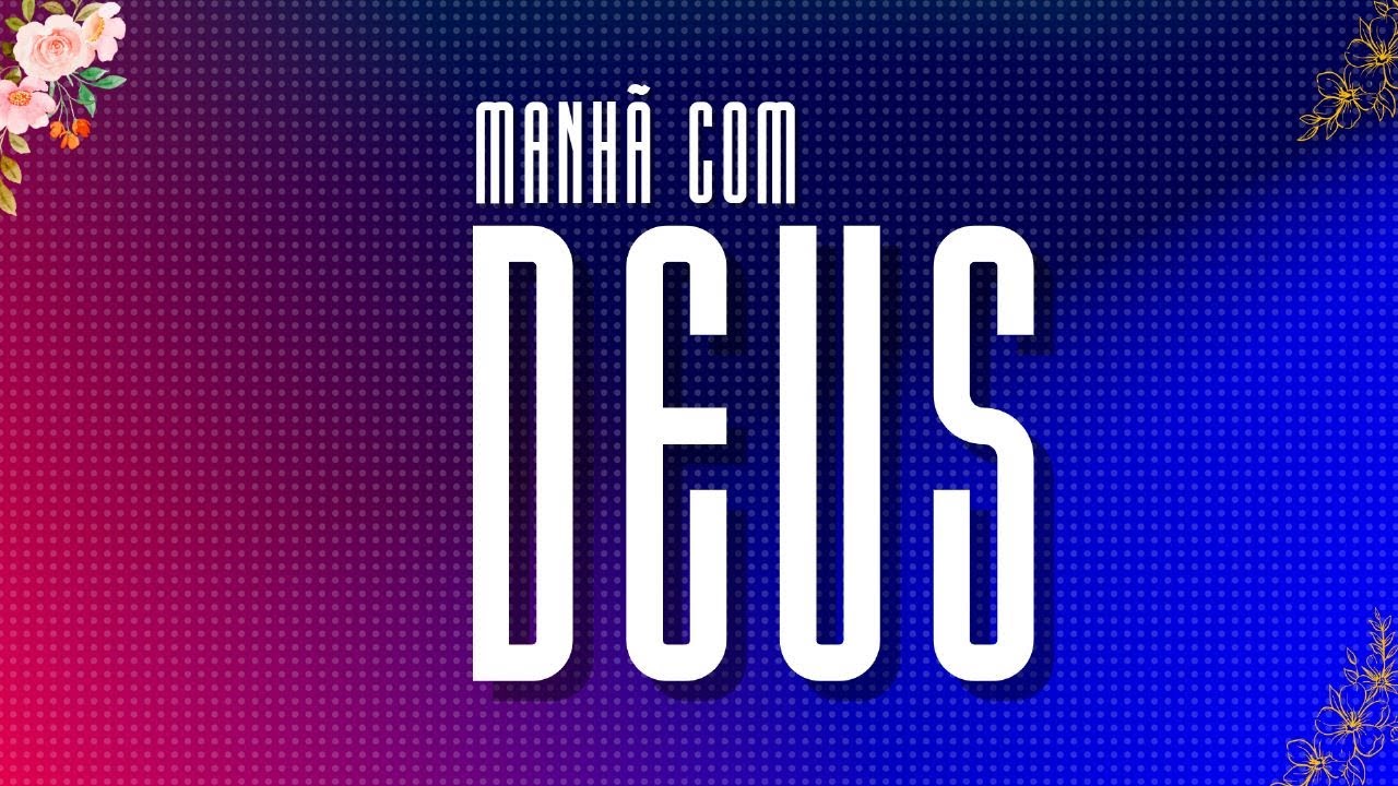 MANHÃ COM DEUS | Ad Belém Mogi Das Cruzes - 30/12/2023