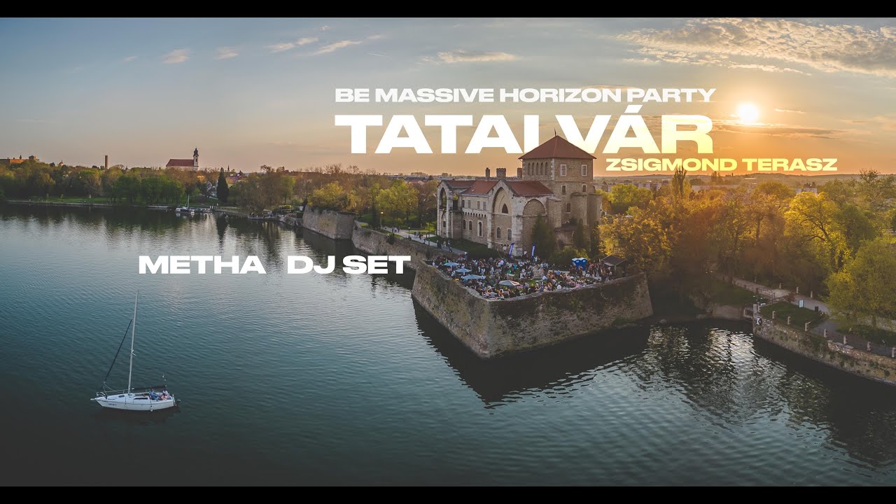 Be Massive Horizon - TATA - Metha dj set 2023