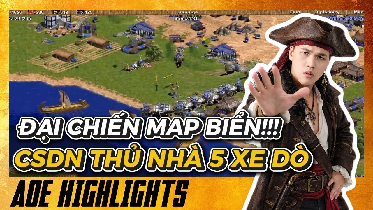 ĐỈNH CAO THỦ NH&Agrave; - CSDN CHỨNG MINH ai mới l&agrave; &Ocirc;NG VUA MAP BIỂN!!! | AoE Highlights #aoe