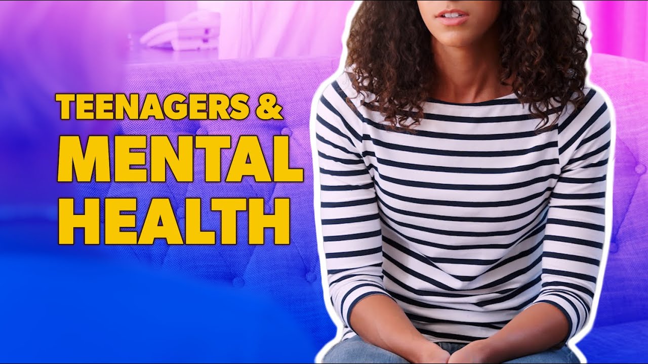 Teens and Mental Health I Parentalogic