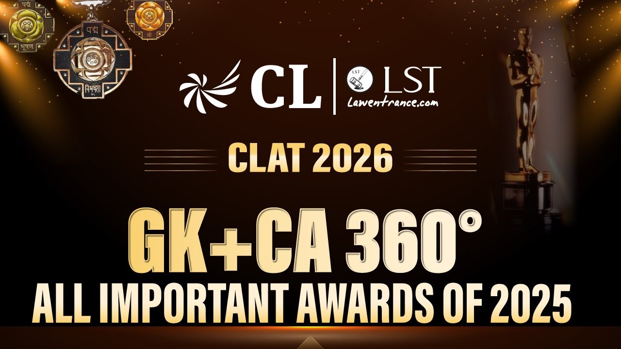 All Important Awards 2025 | CLAT 2026 GK & Current Affairs | CLLST