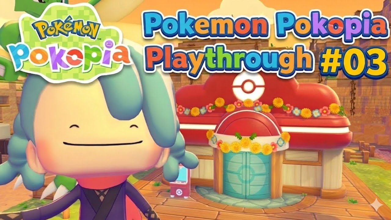 Pokémon Pokopia PLaythrough #03