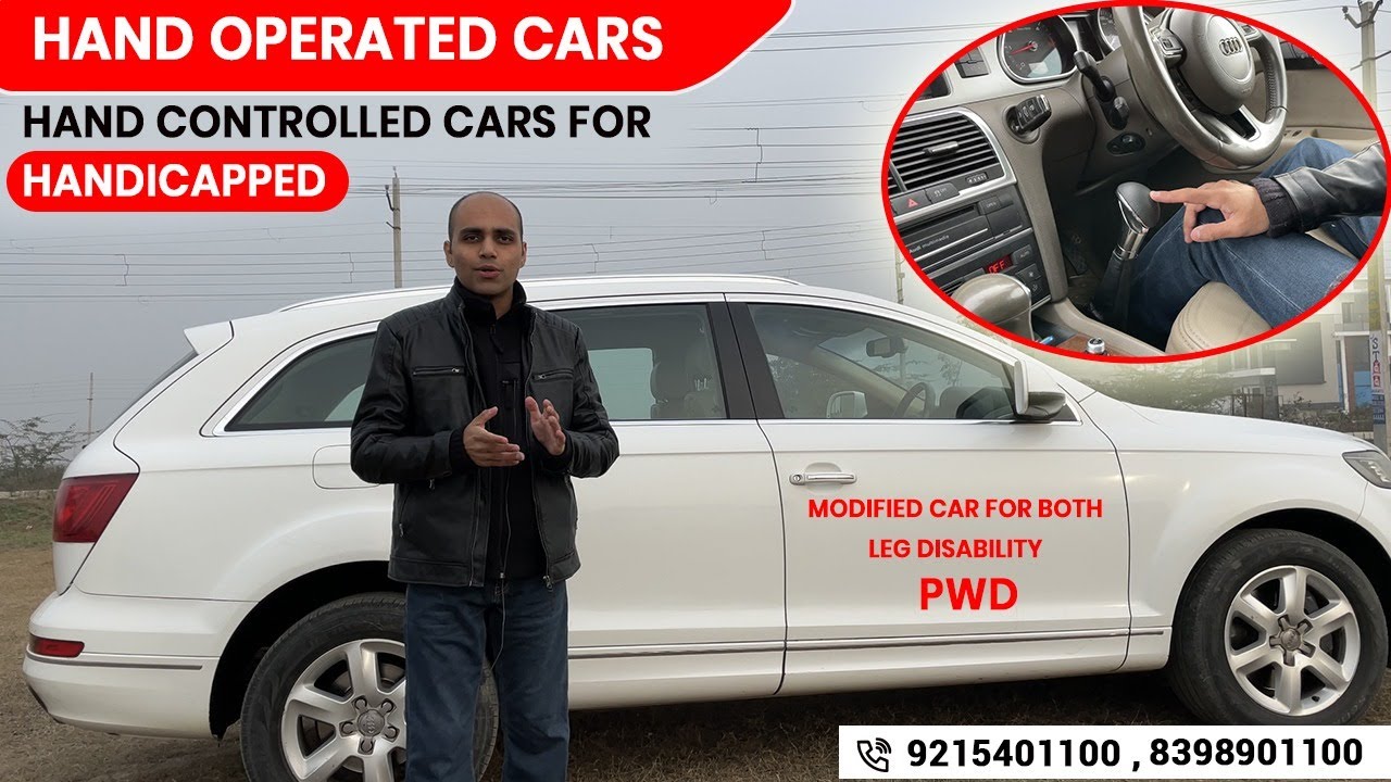 Hand Operated Cars |Hand Controlled Cars for Handicapped |Modified Car for Both leg Disability |PWD
