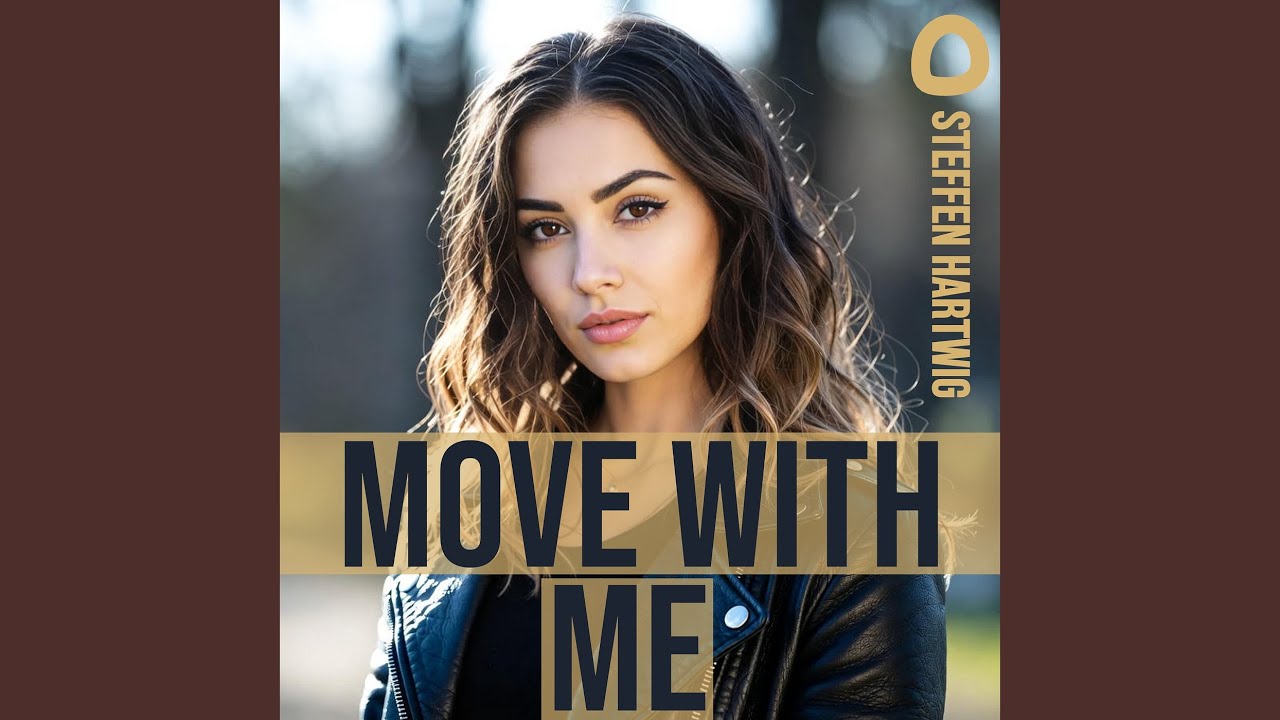 Move With Me