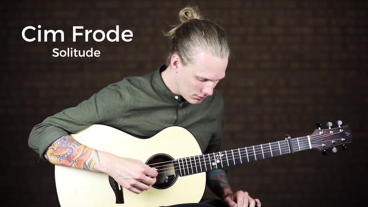 Cim Frode &ndash; Solitude &ndash; Fingerstyle guitar