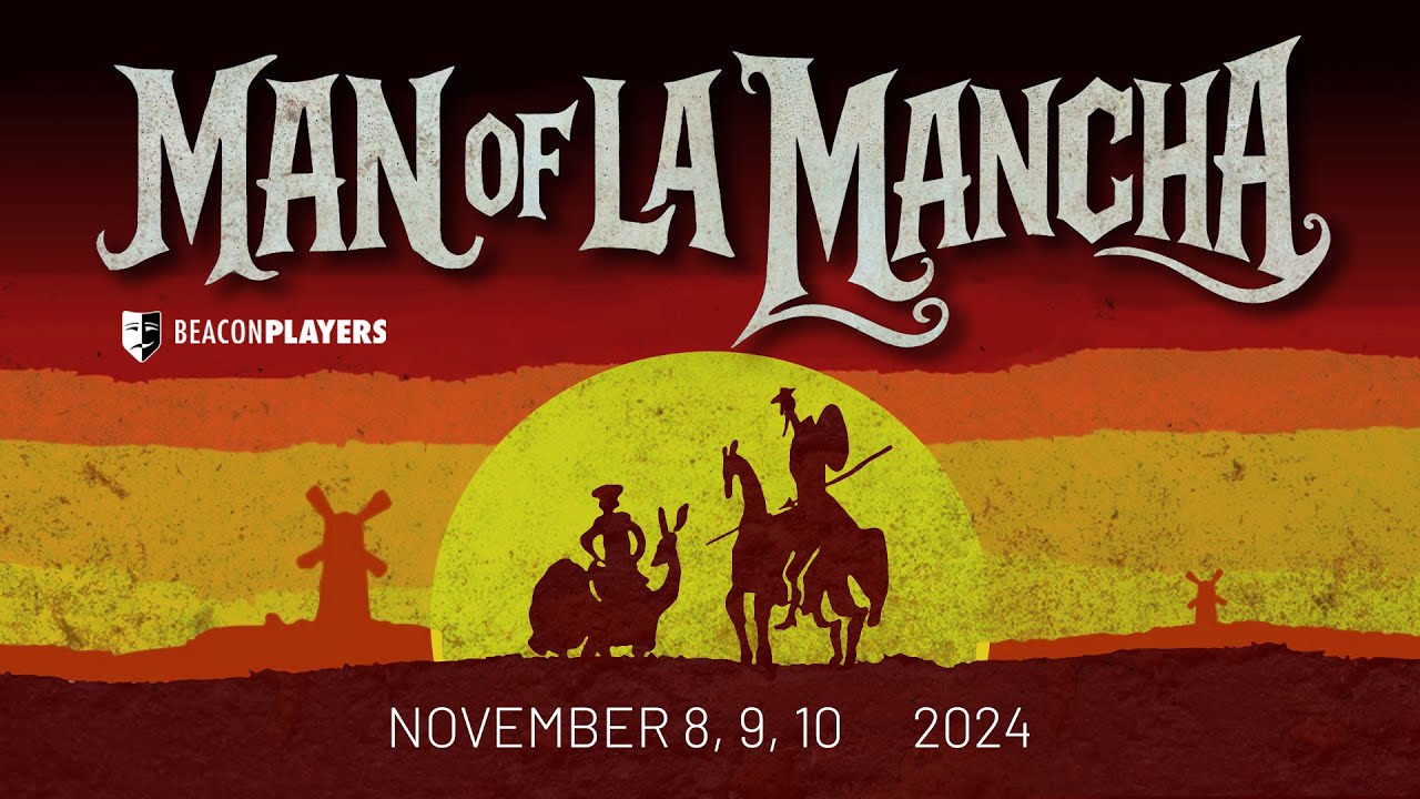 Man of La Mancha