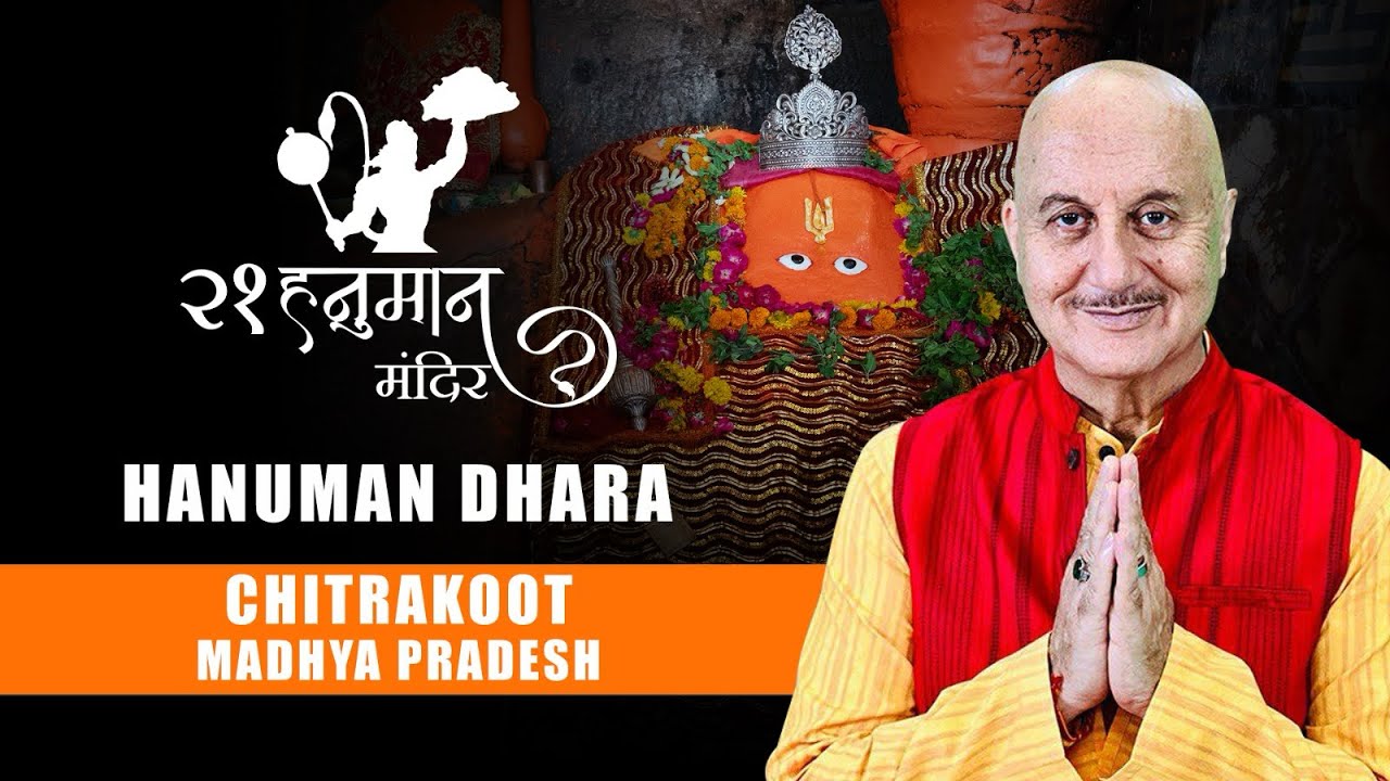 21 Hanuman Temples With Anupam Kher || Hanuman Dhara, Chitrakoot, Madhya Pradesh