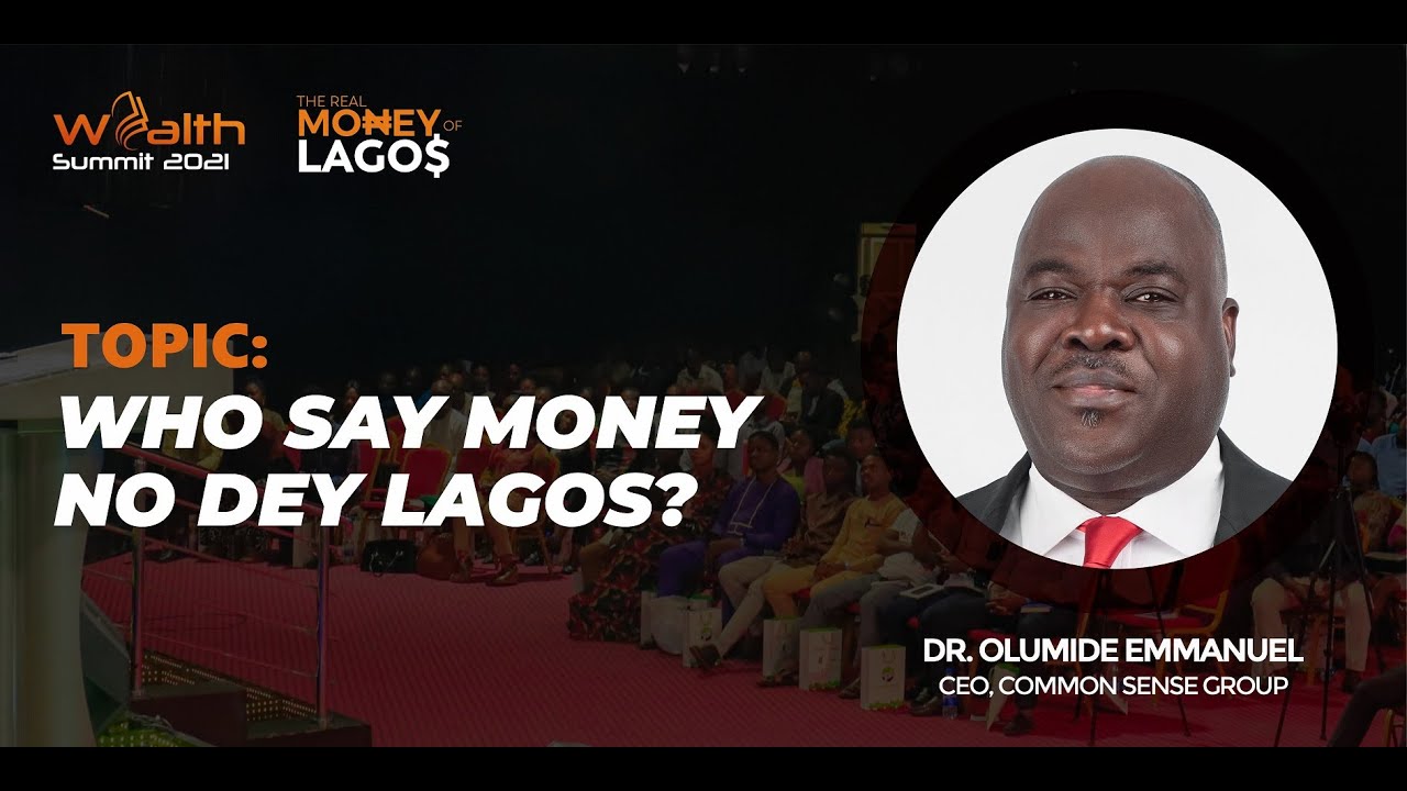 THE NEW RULES OF MONEY - DR  OLUMIDE EMMANUEL #wealthsummit #ws2021