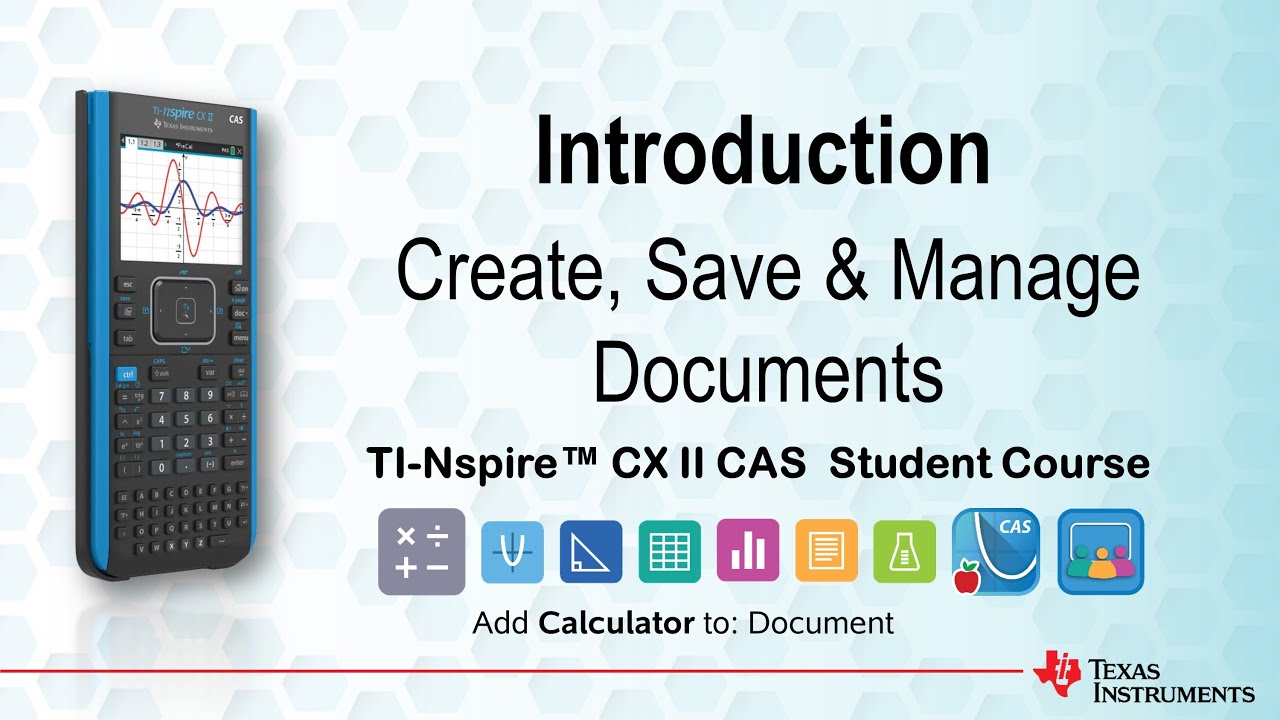 Create Save and Manage Files |TI-Nspire CX II CAS | Getting Started Series - Introduction