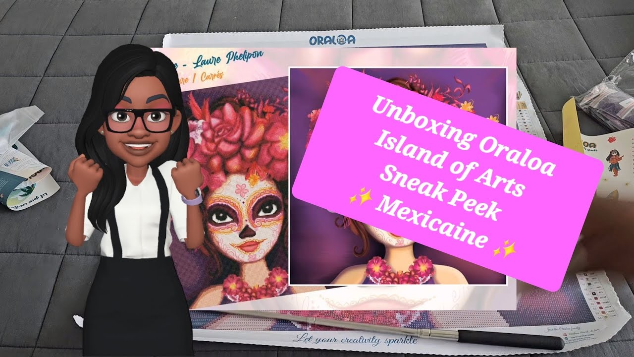 Unboxing Oraloa Island of Arts Sneak Peek ✨️ Mexicaine ✨️