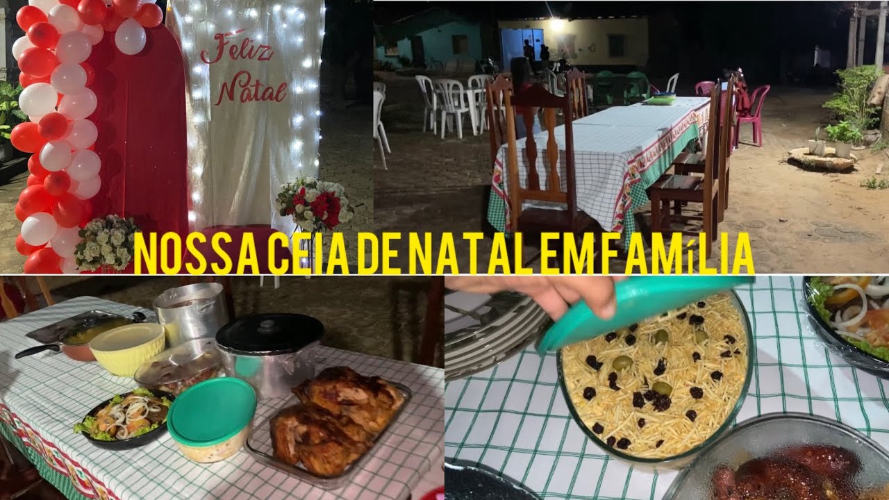 NOSSA CEIA DE NATAL EM FAMÍLIA MUITA COMIDA GRAÇAS A DEUS 