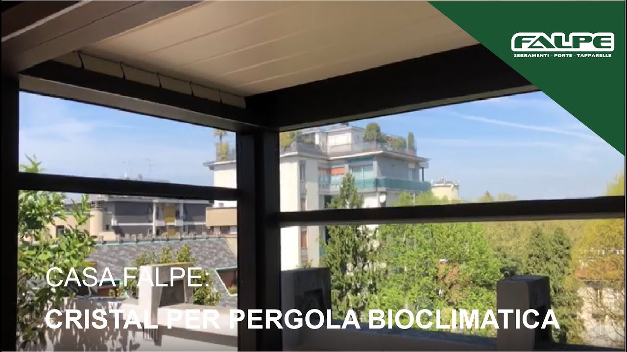 CHIUSURE CRISTAL PER PERGOLA BIOCLIMATICA FALPE