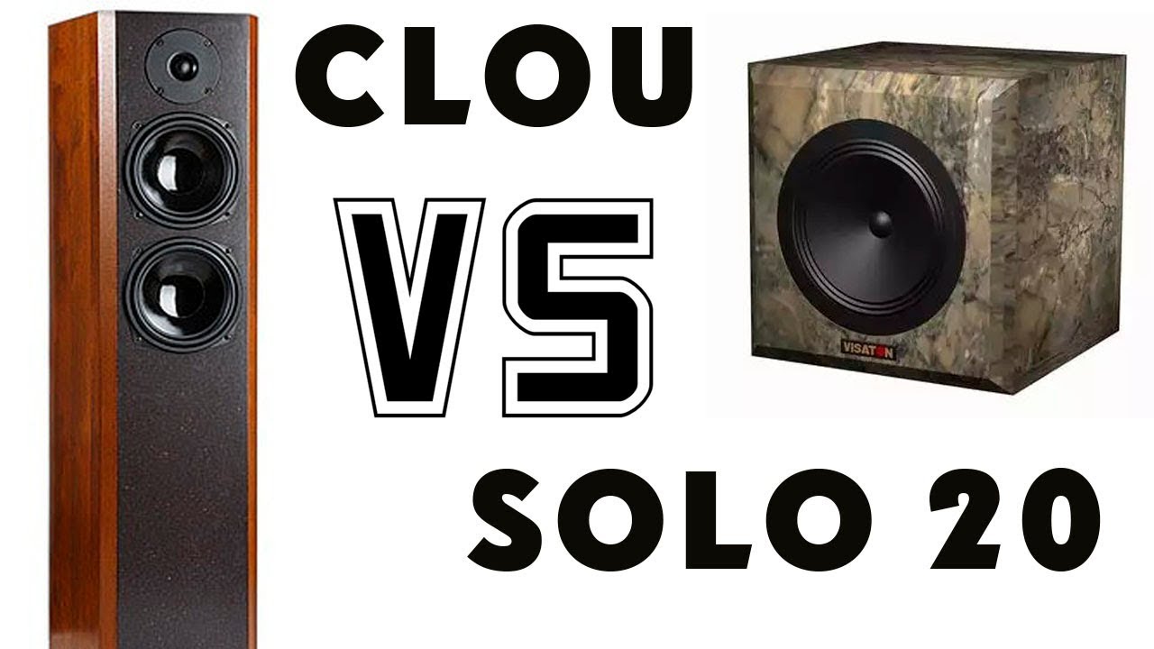 DIY Speakers sound comparison / VISATON: CLOU and SOLO 20