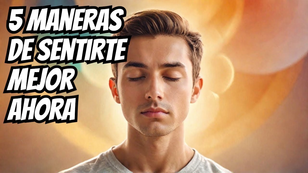 49 Salud Mental - Cuida de Ti - 5 Consejos para Sentirte Mejor Ahora Mismo