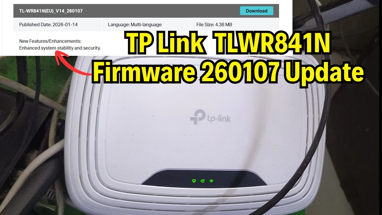 TP Link TL-WR841N Firmware 260107 Update (Enhanced Stability & Security)