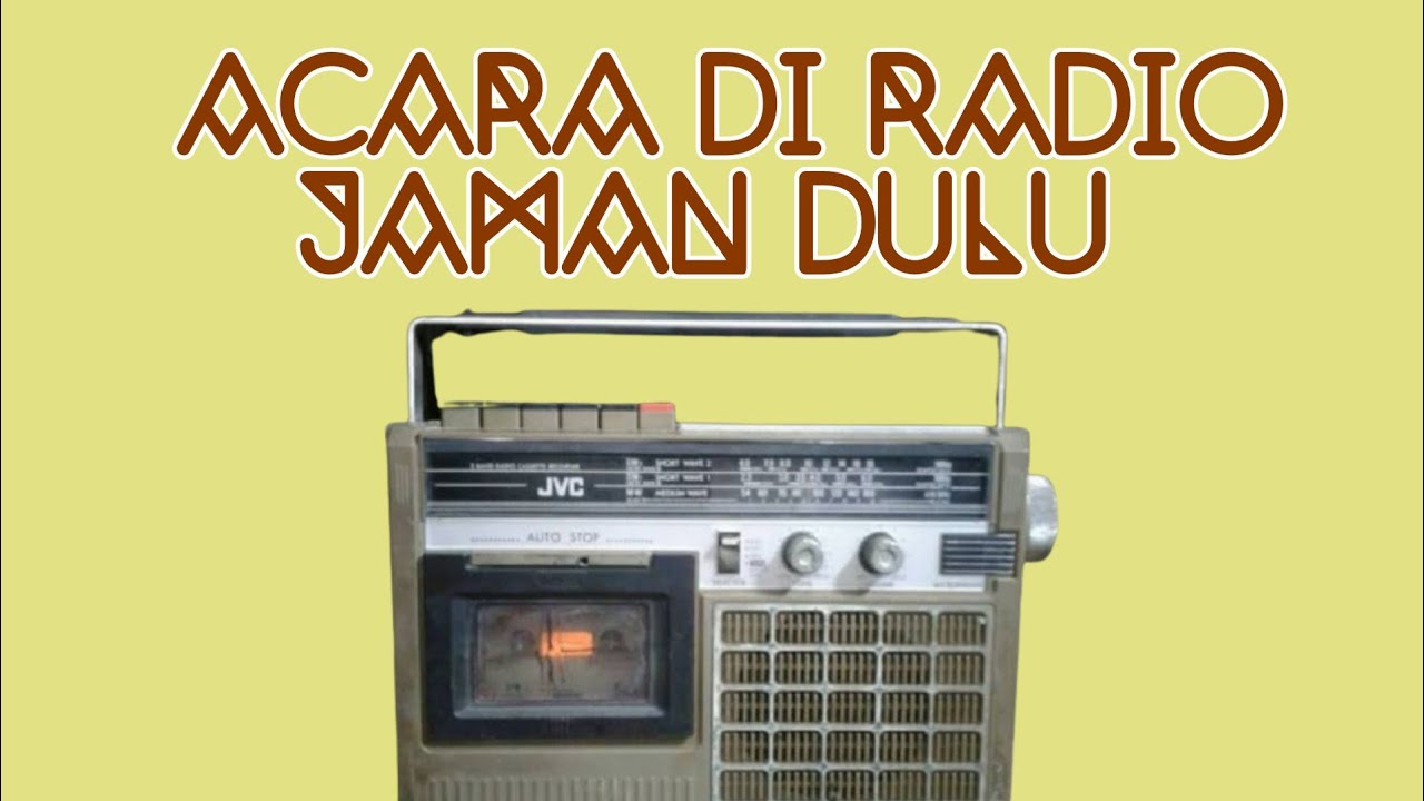 acara radio jaman dulu dalam kenangan terekam