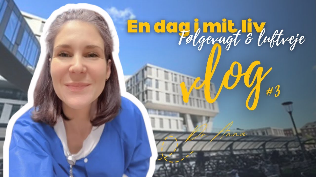 Vlog #3 - Følgevagt og luftveje