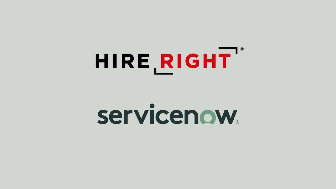 ServiceNow&reg; HR Service Delivery - HireRight Partner Integrations & Solutions