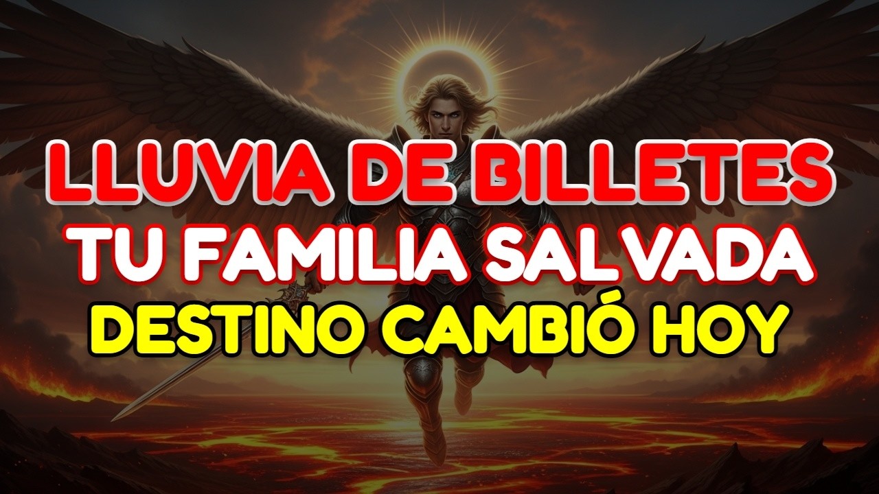 ✨ GRAN REVELACIÓN: DIOS APROBÓ TUS 89 MILLONES Y EL ARCÁNGEL MIGUEL TE LOS TRAE AHORA