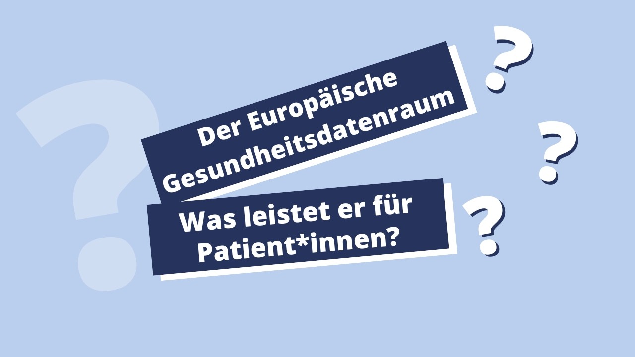 Was leistet der Europäische Gesundheitsdatenraum für Patient*innen?