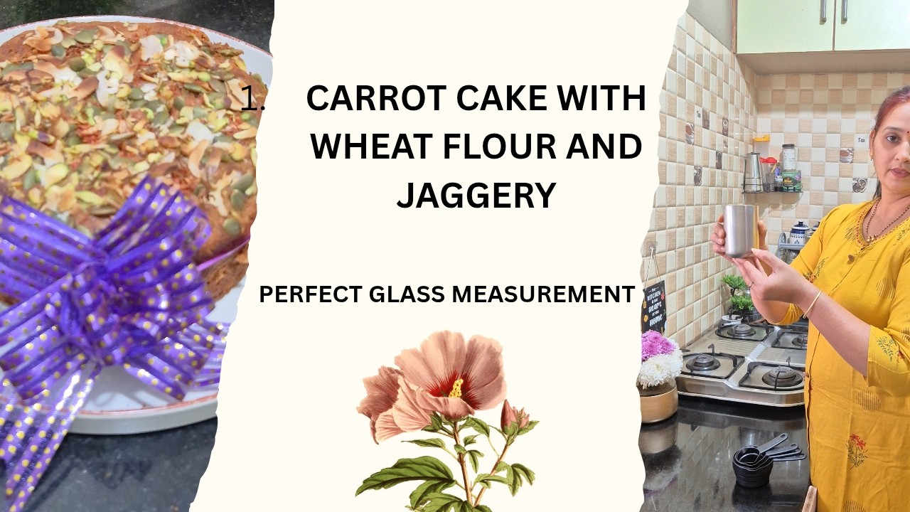Homemade Carrot Cake | Wheat Flour & Jaggery | Easy Glass Measurement Recipe