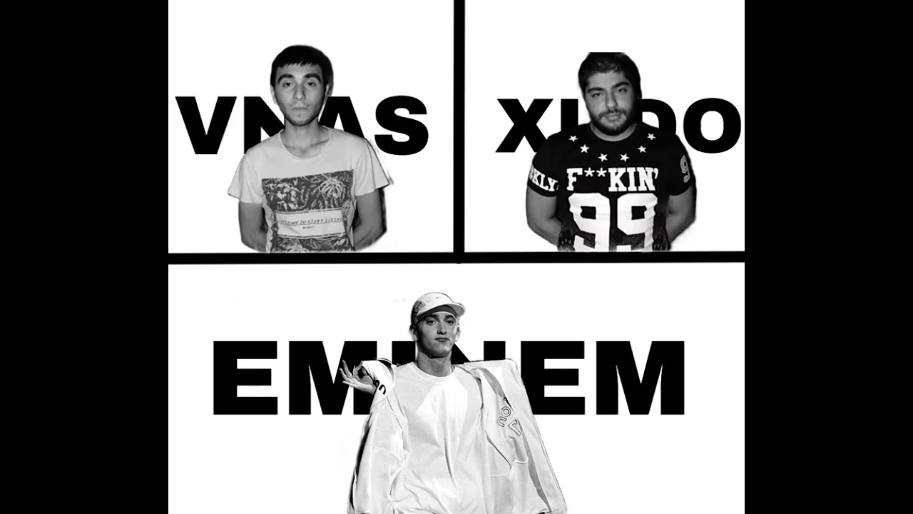 Vnas, Xudo, Eminem - without me REMIX (Music.official.D.V)
