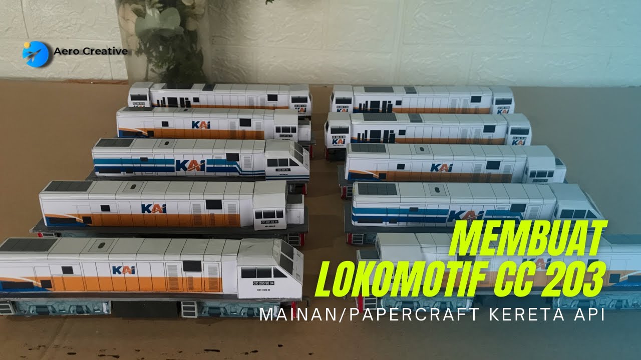 CARA MEMBUAT MAINAN/PAPERCRAFT KERETA LOKOMOTIF CC 203 