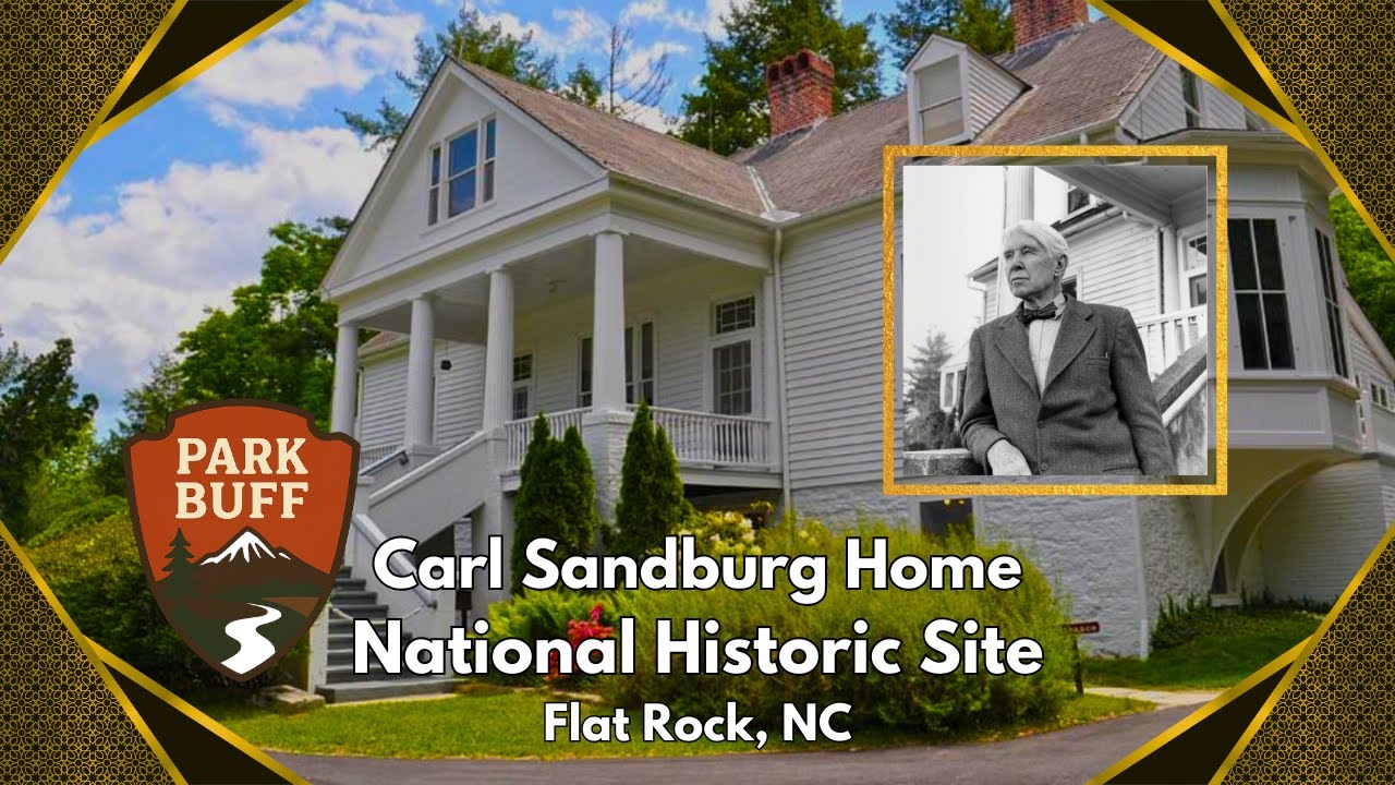 Carl Sandburg Home National Historic Site - Park Buff