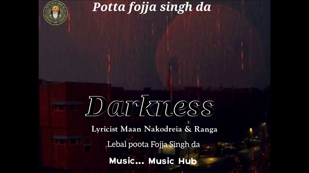     Maan Nakodreia / Darkness/  #newsong #punjabi #song2026 #darkness #punjabi 
