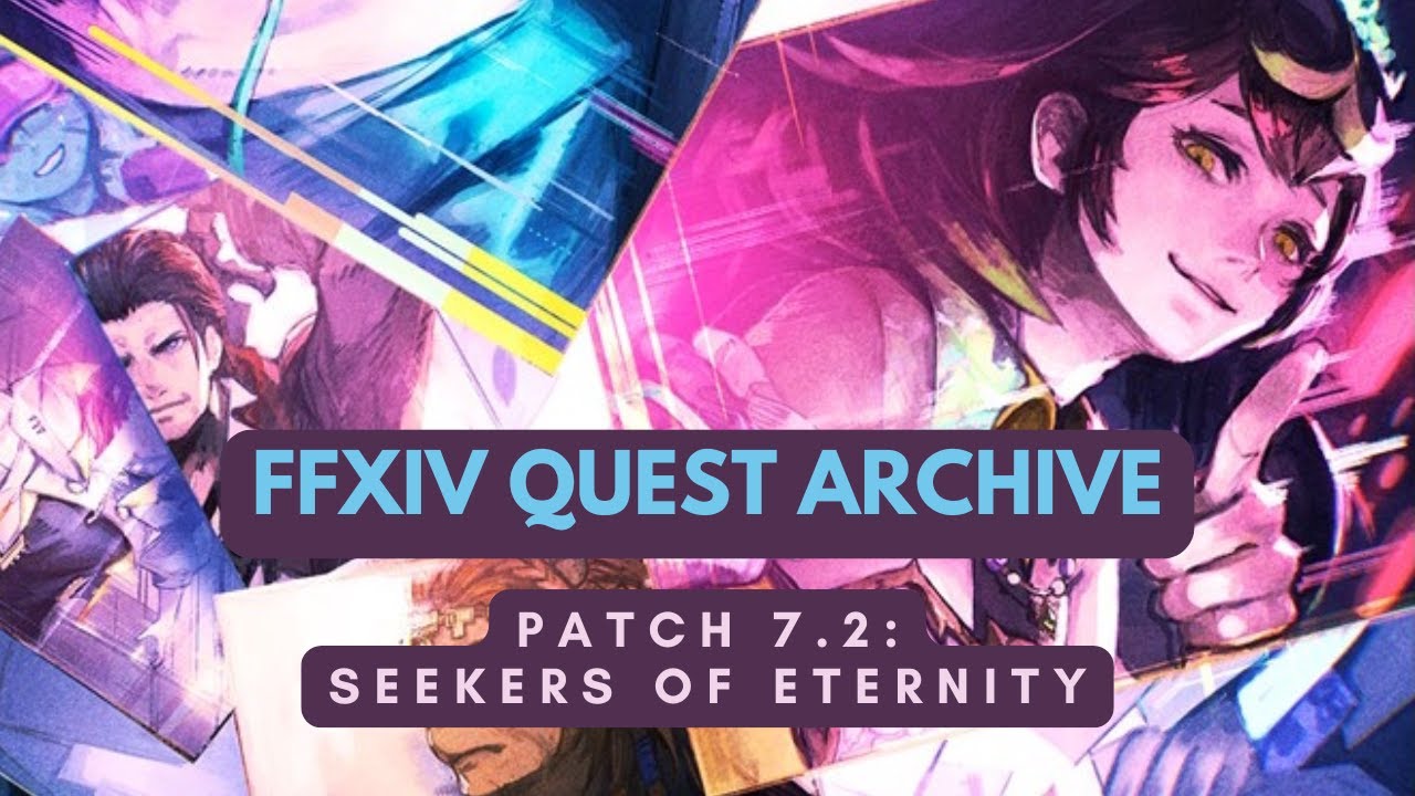 Patch 7.2: Lv.100 Seekers of Eternity | No Commentary | FFXIV Quest Archive