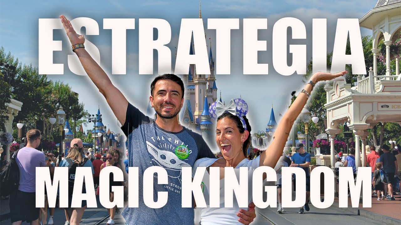 Esta es la MEJOR ESTRATEGIA para visitar MAGIC KINGDOM