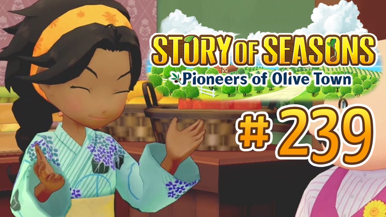🫒 STORY OF SEASONS: Pioneers of Olive Town 【 Deutsch 】 Lets Play #239 - Die Engagierte Laura