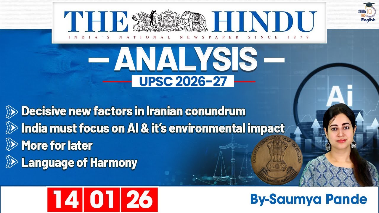 The Hindu Analysis | 14th January 2026 | Daily Newspaper Analysis for UPSC CSE | By Saumya Pande