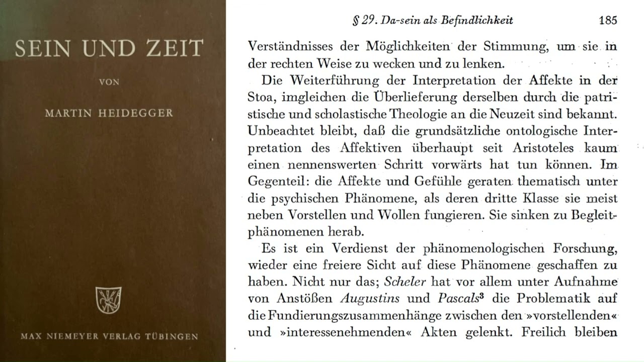 Heidegger | SEIN UND ZEIT | I. Abschnitt: Kapitel 5.A. | § 29 (2/2)